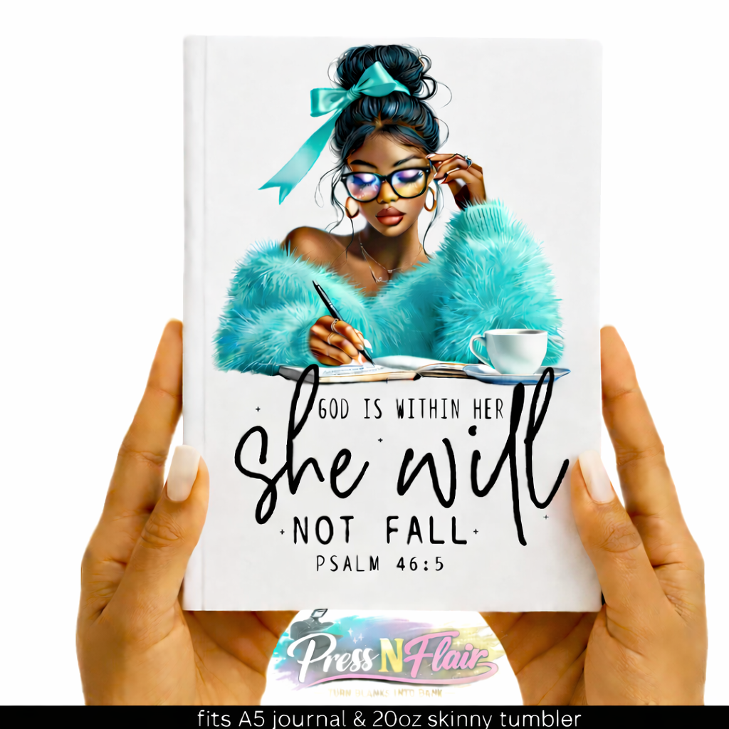 She Will Not Fall – Psalm 46:5 UV DTF Transfer