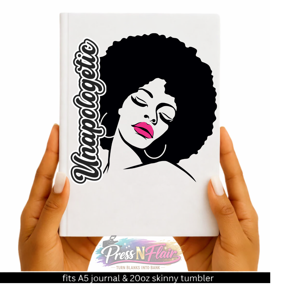 Unapologetic Afro Woman UV DTF Transfer | Black Woman Decal for Journals & Tumblers