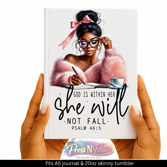 She Will Not Fall – Psalm 46:5 UV DTF Transfer