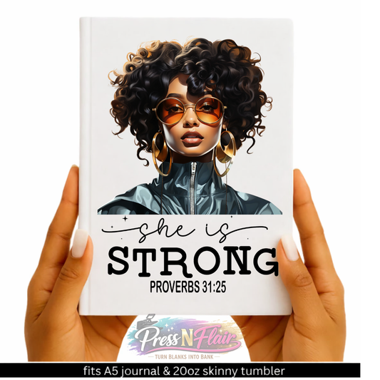 She Is Strong – Proverbs 31:25 UV DTF Transfer