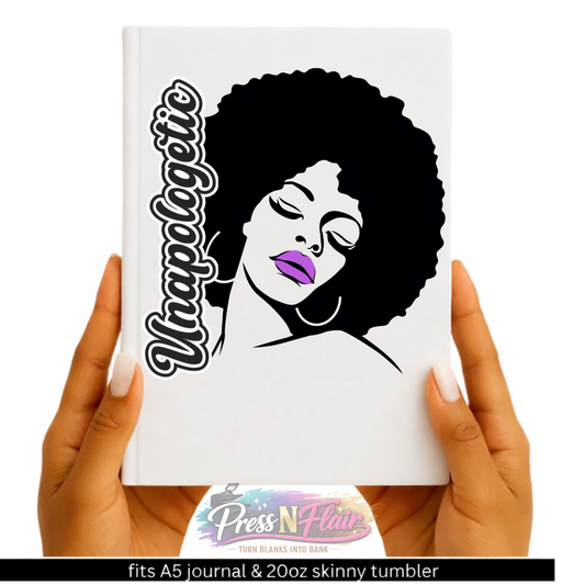 Unapologetic Afro Woman UV DTF Transfer | Black Woman Decal for Journals & Tumblers